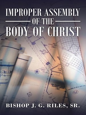 cover image of Improper Assembly of the Body of Christ